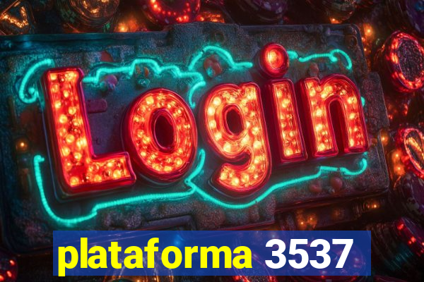 plataforma 3537